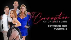 Family Strokes The Corruption of Dakota Burns Chapter Four