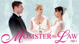 BadMilfs Momster in Law Part 3 The Big Day