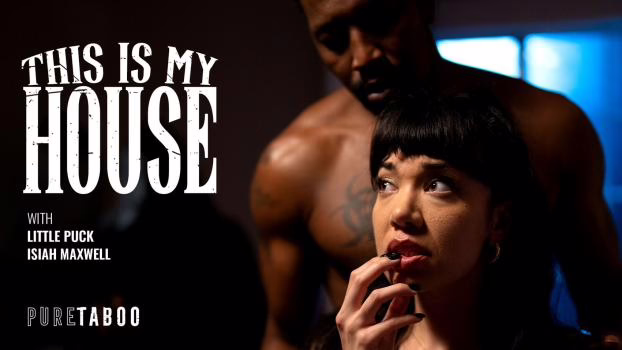 Pure Taboo This is My House